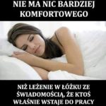 Nie ma nic bardziej komfortowego od tego